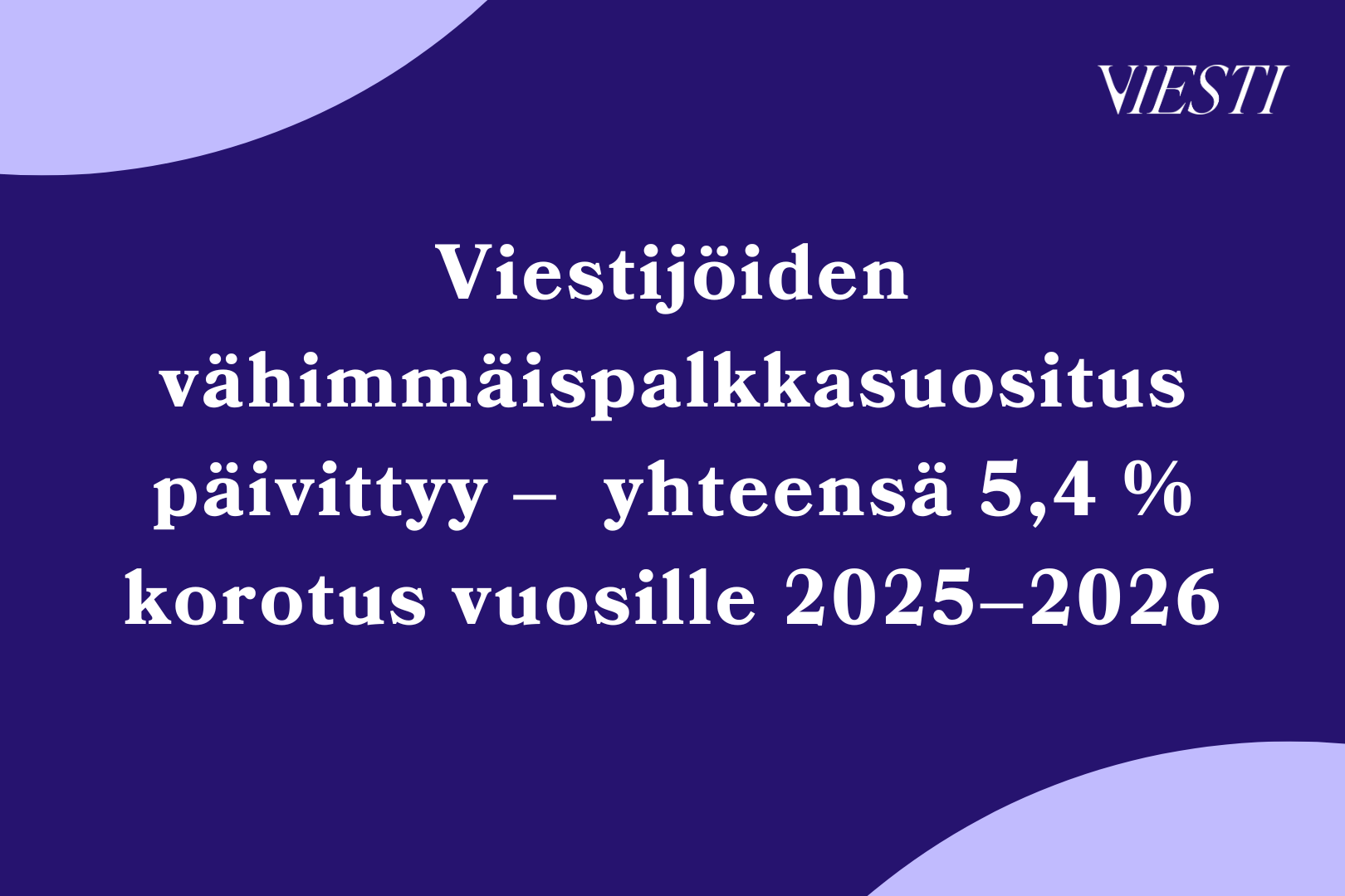 Yksityisen sektorin viestijöiden vähimmäispalkkasuositus on päivitetty 